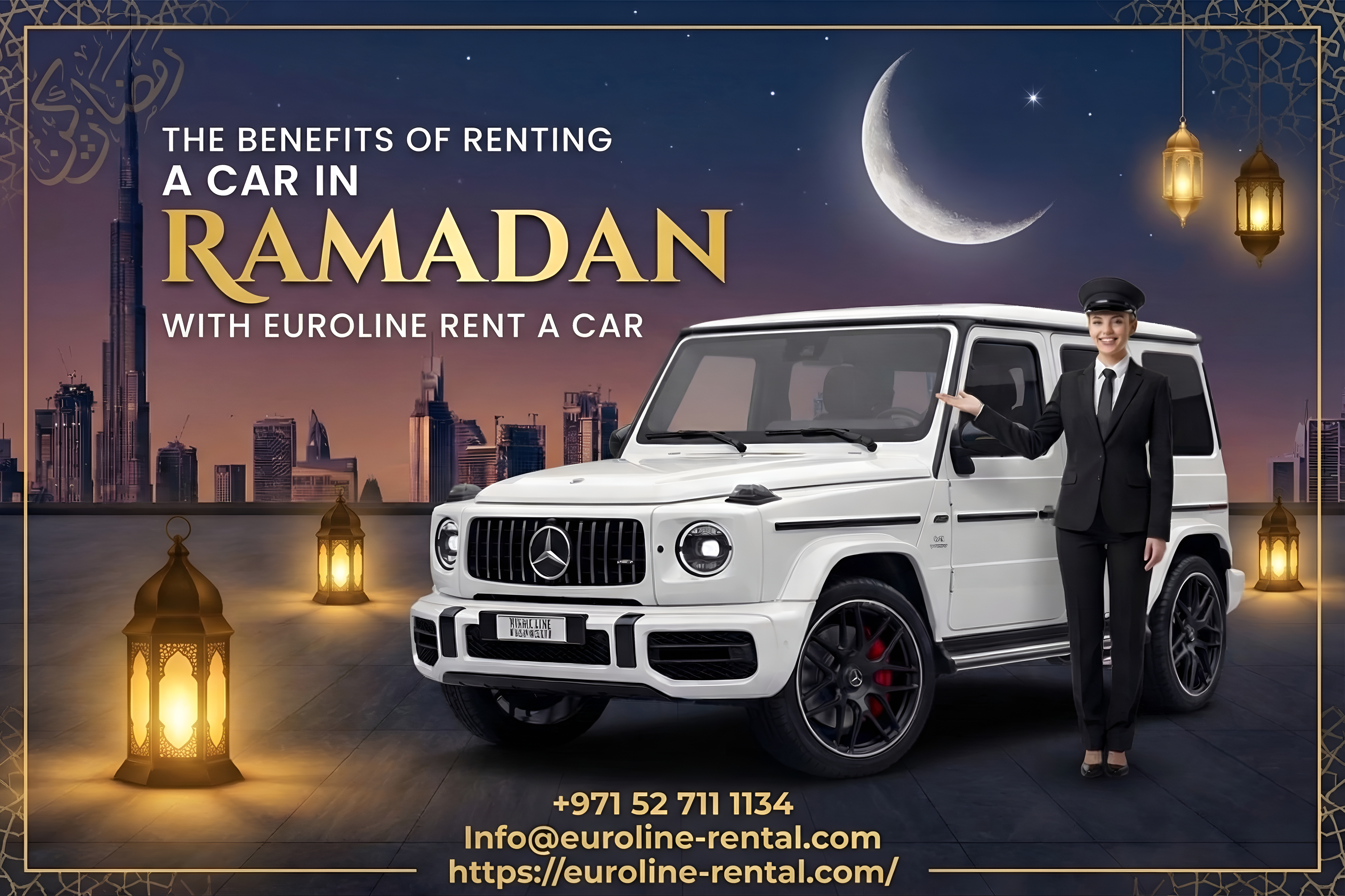 Why Renting a Luxury Car in Dubai During Ramadan Is a Smart Choice