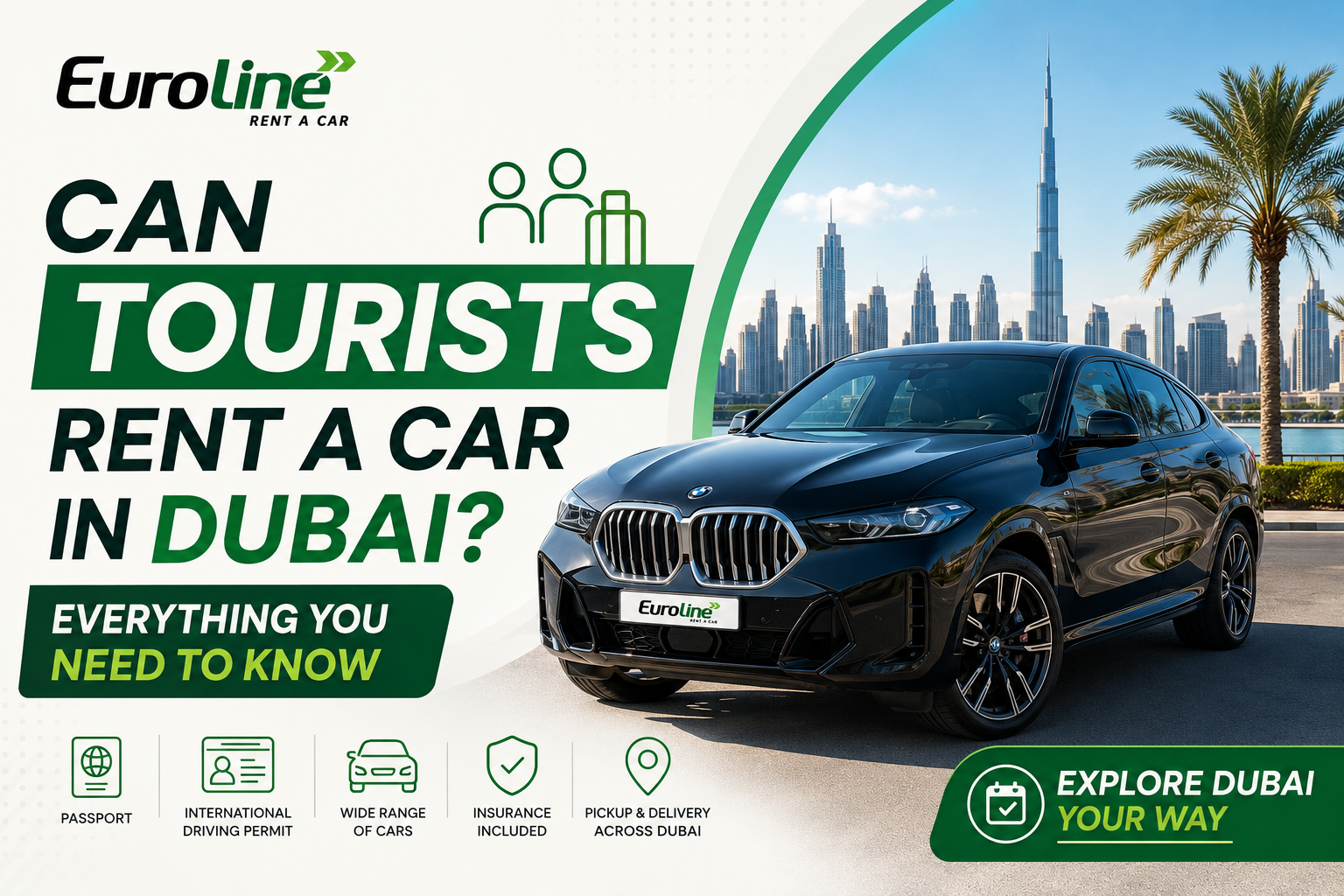 Can Tourists Rent a Car in Dubai? Everything You Need to Know