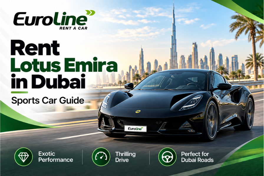 Rent Lotus Emira in Dubai: Sports Car Guide
