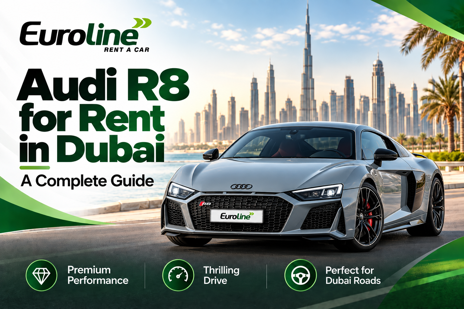 Audi R8 for Rent in Dubai: A Complete Guide