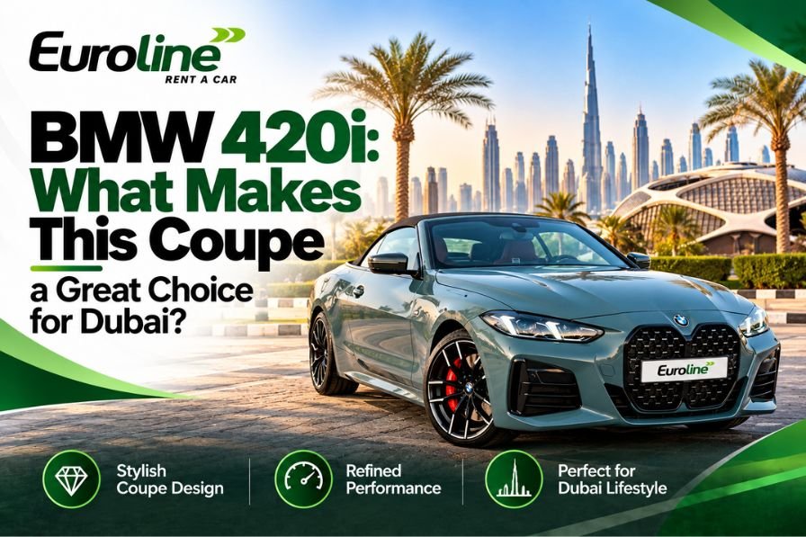 BMW 420i: What Makes This Coupe a Great Choice for Dubai?